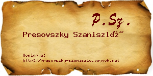 Presovszky Szaniszló névjegykártya